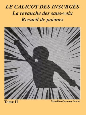 cover image of La revanche des sans-voix Recueil de poèmes Tome II